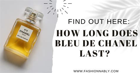 how long does bleu de chanel last before it expires